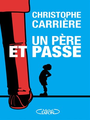 cover image of Un père et passe